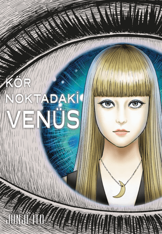 Kör Noktadaki Venüs | Kitap Ambarı