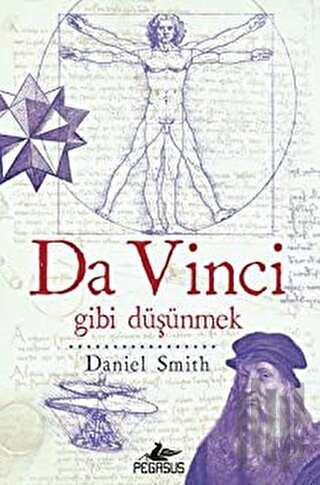 Da Vinci Gibi Düşünmek | Kitap Ambarı