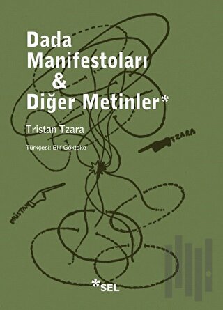 Dada Manifestoları - Diğer Metinler | Kitap Ambarı
