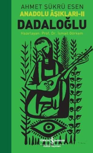 Dadaloğlu-Anadolu Aşıkları 2