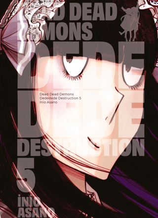 Dead Dead Demons Dededede Destruction 5. Cilt | Kitap Ambarı