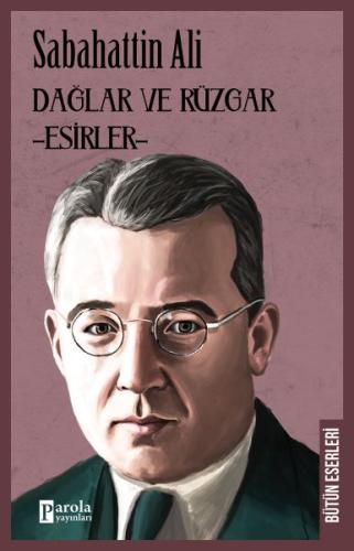 Dağlar ve Rüzgar - Esirler | Kitap Ambarı