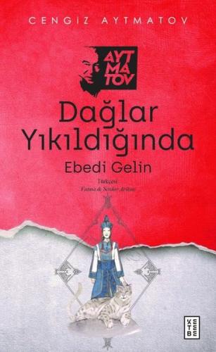 Dağlar Yıkıldığında - Ebedi Gelin | Kitap Ambarı