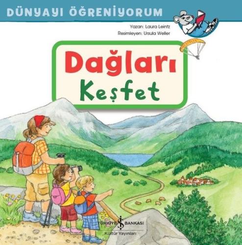 Dağları Keşfet - Dünyayı Öğreniyorum