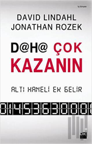 Daha Çok Kazanın