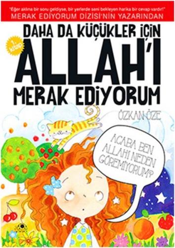 Daha Da Küçükler İçin Allah'ı Merak Ediyorum 1 | Kitap Ambarı