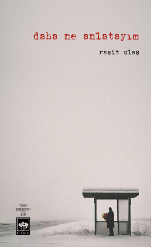 Daha Ne Anlatayım? | Kitap Ambarı