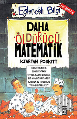 Daha Öldürücü Matematik Eğlenceli Bilgi | Kitap Ambarı