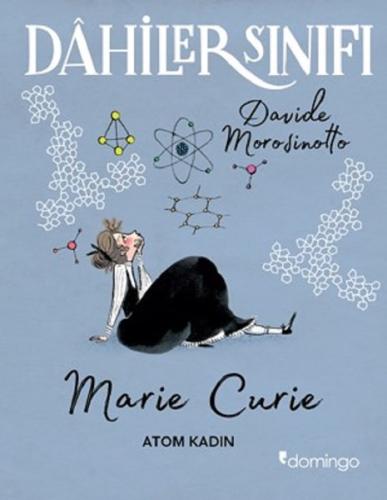 Dahiler Sınıfı-Marie Curie Atom Kad