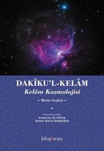 Dakikul - Kelam: Kelam Kozmolojisi - Metin Seçkisi | Kitap Ambarı