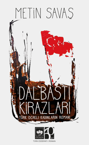 Dalbastı Kirazları | Kitap Ambarı