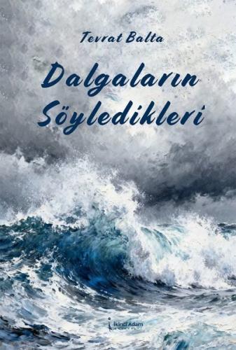 Dalgaların Söyledikleri | Kitap Ambarı
