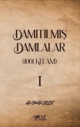 Damıtılmış Damlalar 1001 Kelam 1