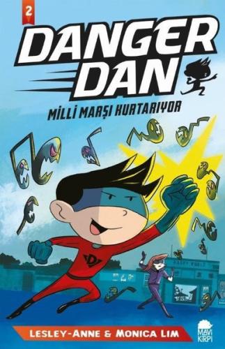 Danger Dan 2-Milli Marşı Kurtarıyor