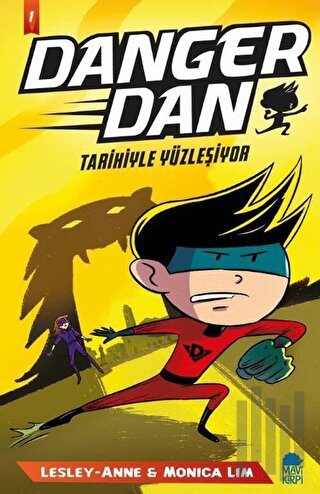 Danger Dan - Tarihiyle Yüzleşiyor | Kitap Ambarı