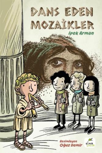 Dans Eden Mozaikler | Kitap Ambarı