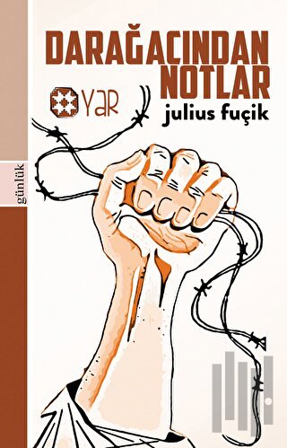 Darağacından Notlar