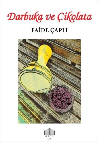 Darbuka ve Çikolata | Kitap Ambarı