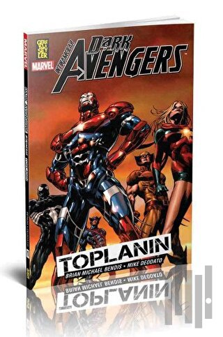 Dark Avengers İntikamcılar Cilt: 1 - Toplanın | Kitap Ambarı