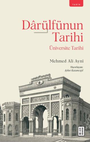 Darülfünun Tarihi | Kitap Ambarı