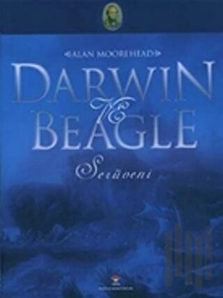 Darwin ve Beagle Serüveni (Ciltli)