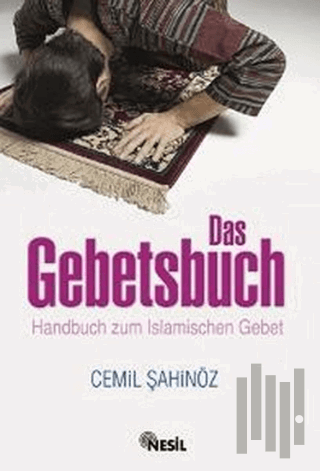 Das Gebetsbuch (Namaz Hocası) | Kitap Ambarı