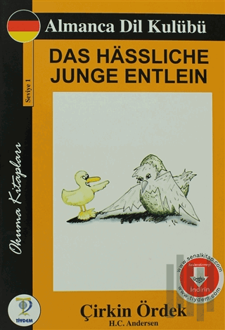 Das Hassliche Junge Entlein - Çirkin Ördek