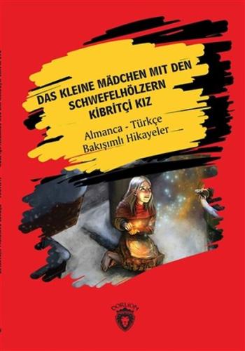 Das Kleine Madchen Mit Den Schwefelhölzern - Kibri | Kitap Ambarı