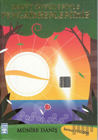 Davet Öyküleriyle Peygamberlerimiz