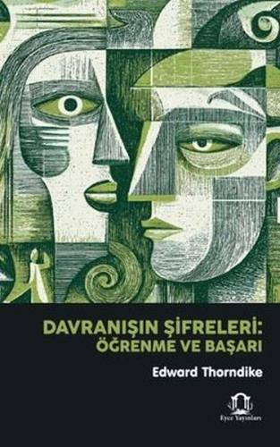 Davranışın Şifreleri - Öğrenme ve Başarı