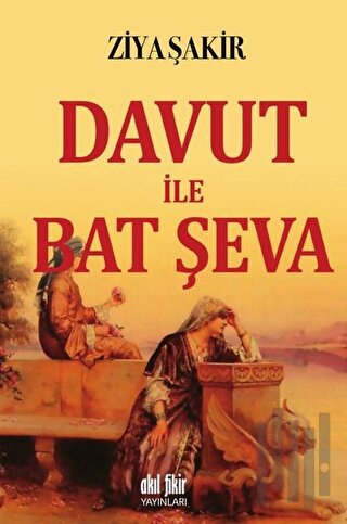 Davut ile Bat Şeva | Kitap Ambarı