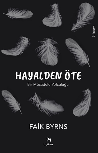 Hayalden Öte  Gerçek Bir Mücadele Yolculuğu