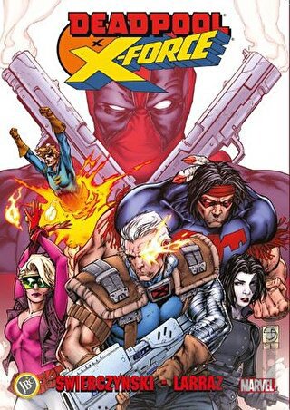Deadpool x X - Force | Kitap Ambarı