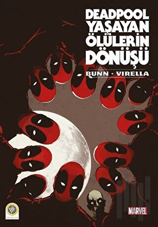 Deadpool - Yaşayan Ölülerin Dönüşü | Kitap Ambarı