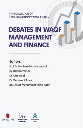 Debates in Waqf Management and Finance - The Collection of Multidiscip