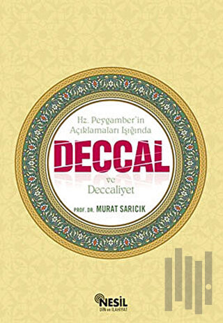 Deccal ve Deccaliyet | Kitap Ambarı