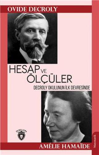 Hesap ve Ölçüler - Decroly Okulunun İlk Devresinde