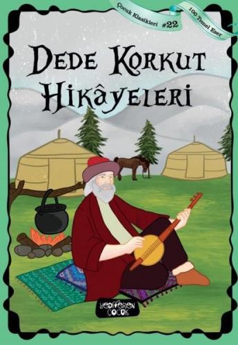 Dede Korkut Hikayeleri - Çocuk Klasikleri 22