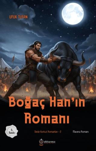 Dede Korkut Romanları -2 Boğaç Han'ın Romanı | Kitap Ambarı