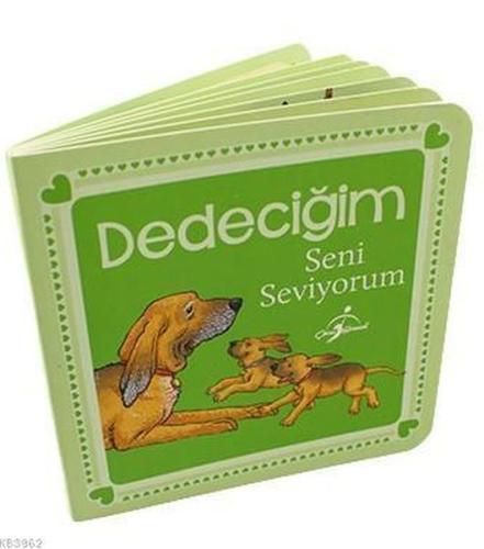 Dedeciğim Seni Seviyorum | Kitap Ambarı