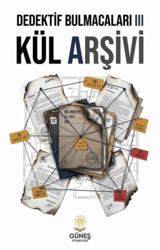 Dedektif Bulmacaları 3 - Kül Arşivi