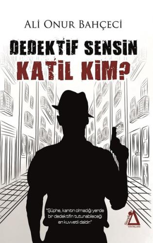Dedektif Sensin Katil Kim? | Kitap Ambarı