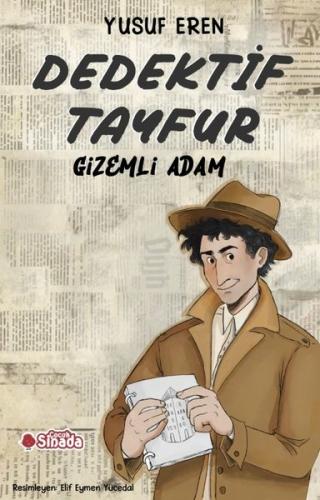Dedektif Tayfur - Gizemli Adam | Kitap Ambarı