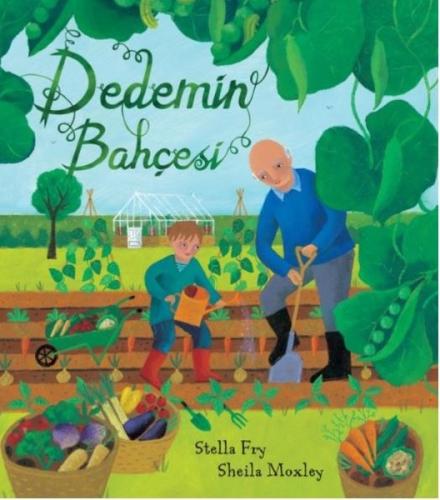 Dedemin Bahçesi | Kitap Ambarı