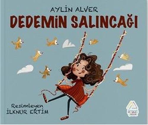 Dedemin Salıncağı
