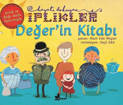 Değer'in Kitabı-Hayatı Dokuyan İplikler | Kitap Ambarı