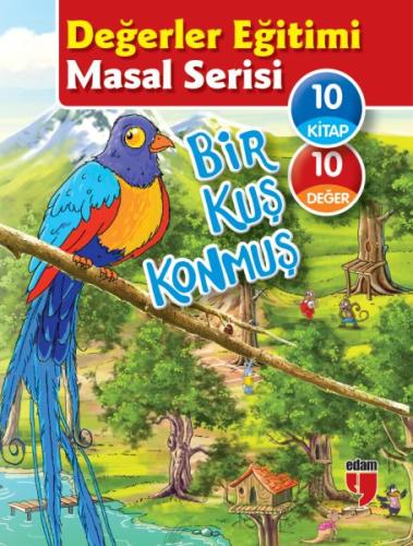 Değerler Eğitimi Masal Serisi - Bir Kuş Konmuş (10 Kitaplık Set) | Kit