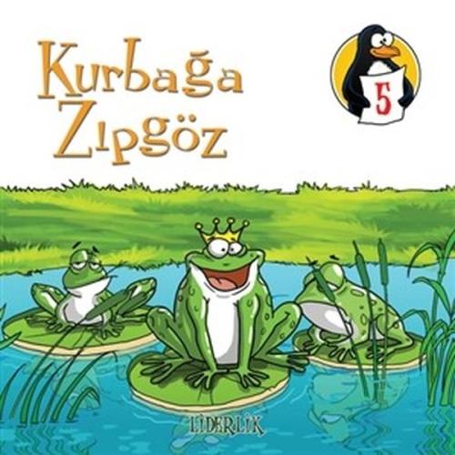 Değerler Eğitimi Öyküleri 5:Kurbağa Zıpgöz-Liderlik-Büyük Boy | Kitap 