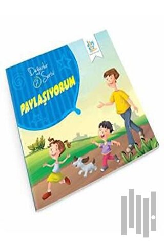 Değerler Serisi 7 - Paylaşıyorum