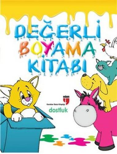 Değerli Boyama Kitabı - Dostluk | Kitap Ambarı
